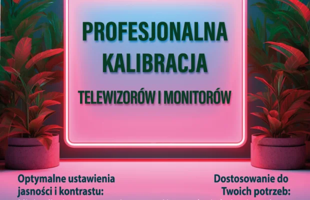 Profesjonalna kalibracja telewizorów i monitorów – Łódź i okolice - Zdjęcie 1