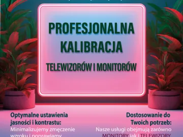 Profesjonalna kalibracja telewizorów i monitorów – Łódź i okolice