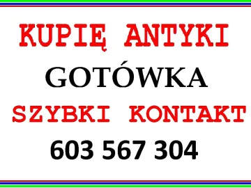 SKUP ANTYKÓW Wałbrzych - Kupię Antyki po SPRZĄTANIU DOMU !!!